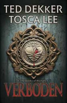 Verboden - Ted Dekker, Tosca Lee - ebook