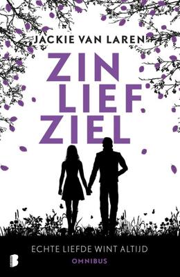 Zin, Lief, Ziel - Jackie van Laren - eBook (9789402309430)