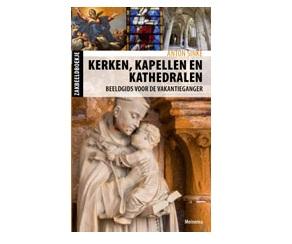 Kerken, kapellen en kathedralen - Anton Sinke - ebook Kerken, kapellen en kathedralen - Anton Sinke - ebook