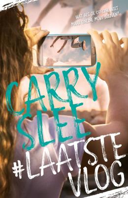 #LaatsteVlog - Carry Slee - eBook (9789048839384)