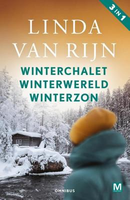 Winterchalet, Winterwereld en Winterzon - Linda van Rijn - ebook