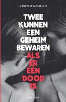 Twee kunnen een geheim bewaren - Karen M. McManus - Paperback (9789000364381) - thumbnail