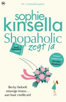 Shopaholic zegt ja - Sophie Kinsella - eBook (9789044324464) Shopaholic zegt ja - Sophie Kinsella - eBook (9789044324464)