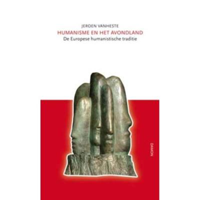 Humanisme en het Avondland (Paperback)