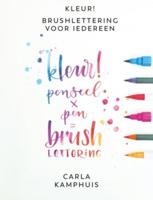 Kleur! Brushlettering voor iedereen - Carla Kamphuis - eBook (9789043919937) - thumbnail