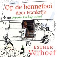 Op de bonnefooi door Frankrijk - thumbnail