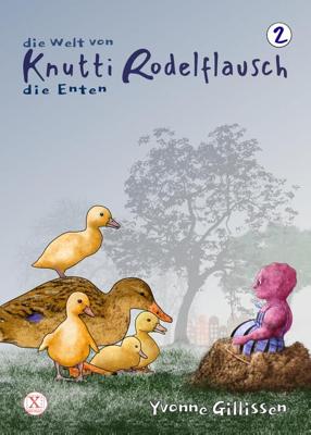 die Enten - Yvonne Gillissen - ebook
