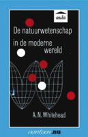Natuurwetenschap in de moderne wereld - A.N. Whitehead - Paperback (9789031501465) - thumbnail