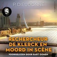 Rechercheur De Klerck en Moord in scène - thumbnail