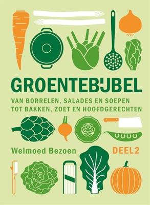 Groentebijbel - 2 - Welmoed Bezoen - ebook