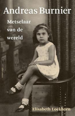 Andreas Burnier Metselaar van de wereld - Elisabeth Lockhorn - ebook