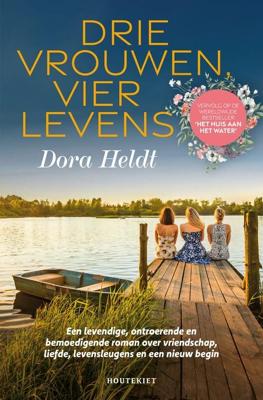 Drie vrouwen, vier levens - Dora Heldt - ebook