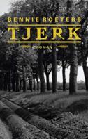 Tjerk - Bennie Roeters - Paperback (9789054523451) - thumbnail