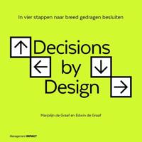 Decisions by design - Marjolijn de Graaf, Edwin de Graaf - ebook - thumbnail