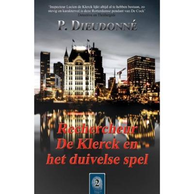Rechercheur De Klerck en het duivelse spel (Paperback)
