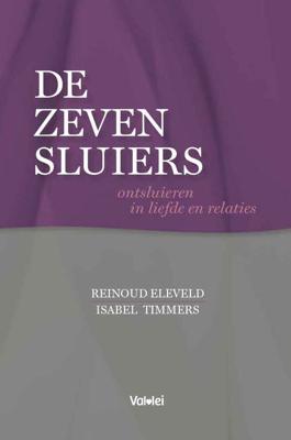 De Zeven Sluiers - Isabel Timmers, Reinoud Eleveld - ebook