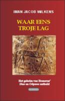 Waar eens Troje lag (Paperback) - thumbnail
