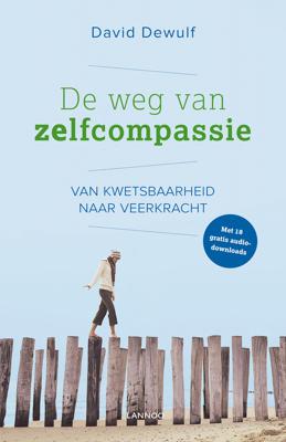 De weg van zelfcompassie - David Dewulf - eBook (9789401436458)