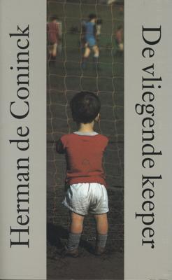 De vliegende keeper - Herman de Coninck - ebook