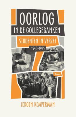 Oorlog in de collegebanken - Jeroen Kemperman - Paperback (9789024420506)