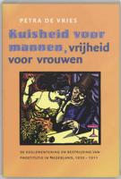 Kuisheid voor mannen, vrijheid voor vrouwen (Paperback) - thumbnail