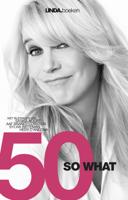 50 so what - Linda de Mol, Juul Palaeari, Aaf Brandt Corstius, Hedy D'Ancona - ebook - thumbnail