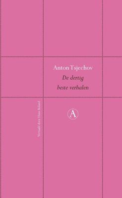 De dertig beste verhalen - Anton Tsjechov - eBook (9789025312244)