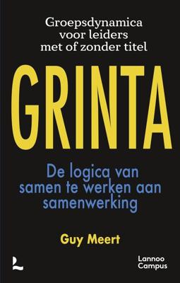 GRINTA - De logica van samen te werken aan samenwerking - Guy Meert - ebook