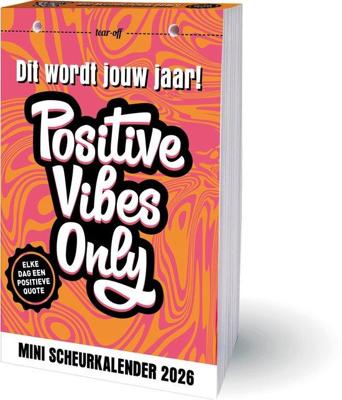 Positive Vibes Only Mini Scheurkalender 2026