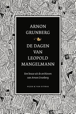 De dagen van Leopold Mangelmann - Arnon Grunberg - ebook