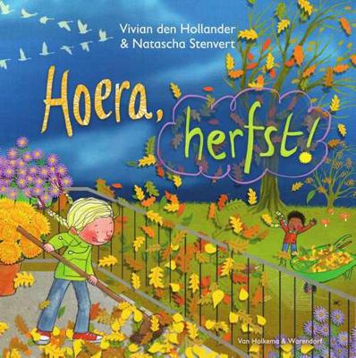 Hoera, herfst! - Vivian den Hollander - Hardcover (9789000350599)