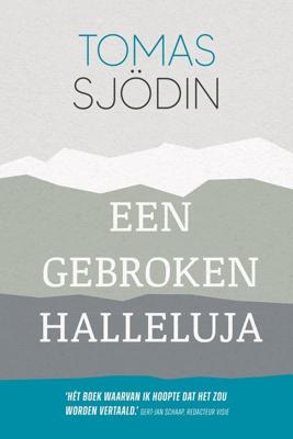 Een gebroken halleluja - Tomas Sjödin - ebook
