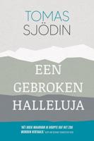 Een gebroken halleluja - Tomas Sjödin - ebook - thumbnail