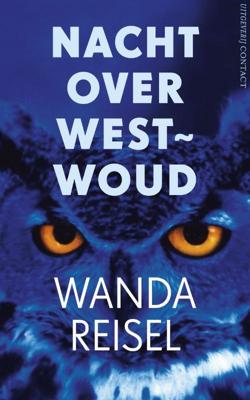 Nacht over westwoud - Wanda Reisel - eBook (9789025438944)