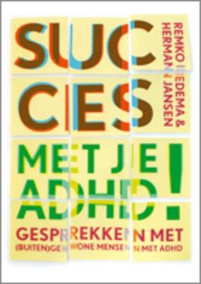 Succes met je ADHD! (Hardback)