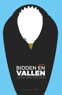 Bidden en vallen - Henk van Straten - ebook