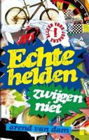Echte helden zwijgen niet - Arend van Dam - ebook - thumbnail