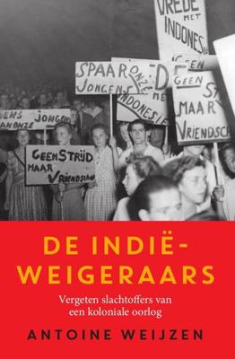 De Indië-weigeraars - Antoine Weijzen - ebook