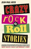 Crazy rock-'n-roll stories - Jean-Paul Heck - ebook - thumbnail