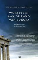 Worstelen aan de rand van Europa - Eva Wiessing, Conny Keessen - ebook - thumbnail