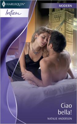 Ciao bella! - Natalie Anderson - ebook