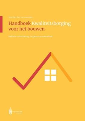 Handboek kwaliteitsborging voor het bouwen (Paperback)