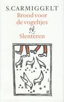 Brood voor de vogeltjes & Slenteren - Simon Carmiggelt - ebook - thumbnail