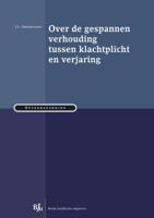 Over de gespannen verhouding tussen klachtplicht en verjaring - J.L. Smeehuijzen - Paperback (9789089749185) - thumbnail