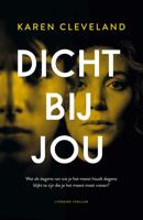 Dicht bij jou - Karen Cleveland - ebook - thumbnail