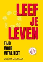 Leef je leven - Wilbert Molenaar - ebook - thumbnail