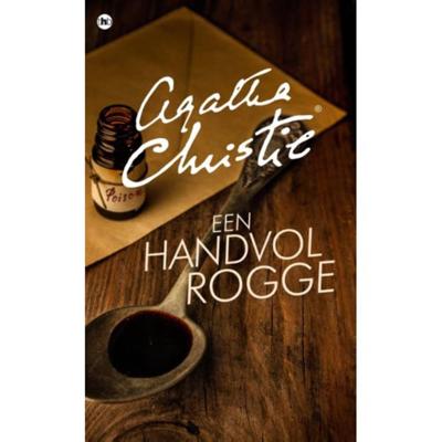 Een handvol rogge - Agatha Christie - Paperback (9789048823000) Een handvol rogge - Agatha Christie - Paperback (9789048823000)