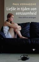Liefde in tijden van eenzaamheid - Paul Verhaeghe - Paperback (9789023477778) - thumbnail