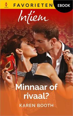 Minnaar of rivaal? - Karen Booth - ebook