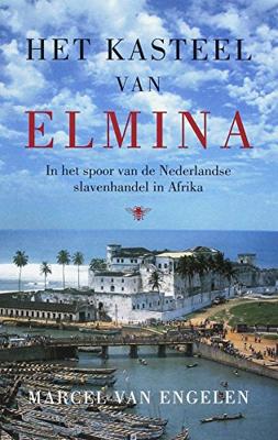 Het kasteel van Elmina (Paperback)